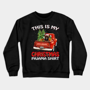 This Is My Christmas Pajama Shirt Boxer Truck Tree Crewneck Sweatshirt